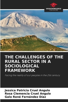 Paperback The Challenges of the Rural Sector in a Sociological Framework Book