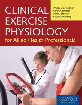 Paperback Clinical Exercise Physiology for Allied Health Professionals Book