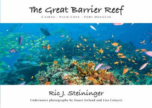 Hardcover Impressions of "The Great Barrier Reef" From Above and Below Book