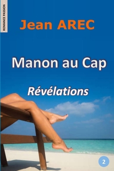 Paperback Manon au Cap: Révélations [French] Book