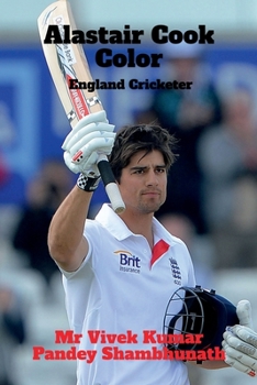 Paperback Alastair Cook Color: England Cricketer Book