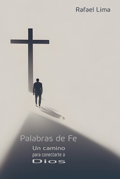 Paperback Palabras de fe: Un camino para conectarte a Dios [Spanish] Book