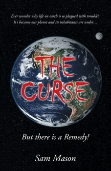 Paperback The Curse: But There Is a Remedy! Book