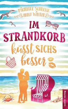 Paperback Im Strandkorb küsst sichs besser [German] Book