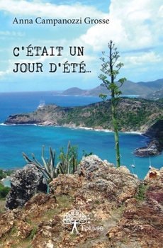 Paperback C'était un jour d'été... [French] Book
