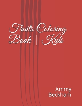 Paperback Fruits Coloring Book - Kids Book