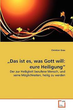 Paperback "Das ist es, was Gott will: eure Heiligung" [German] Book