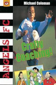 Paperback Crafty Coaching!: Crafty Coaching (Orchard Super Crunchies) Book