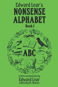 Edward Lear's Nonsense Alphabet - Book 1