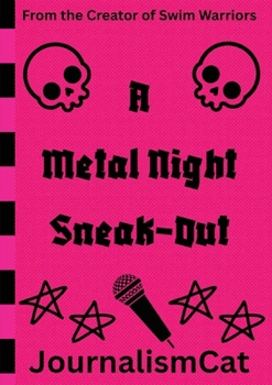 Paperback A Metal Night Sneak-Out [Large Print] Book