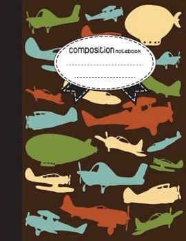 Paperback Composition Notebook, 8.5 x 11, 110 pages: Watercolor Aircraft: (Notebooks) Book
