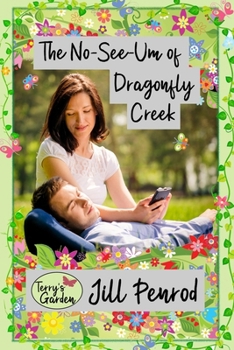 Paperback The No-See-Um of Dragonfly Creek Book