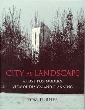 Paperback City as Landscape: A Post Post-Modern View of Design and Planning Book