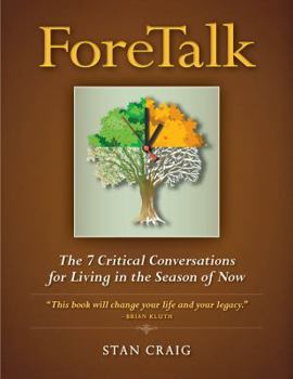 Paperback Foretalk: The 7 Critical Conversations for Living in the Season of Now Book