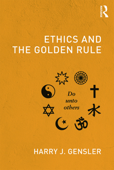 Paperback Ethics and the Golden Rule Book