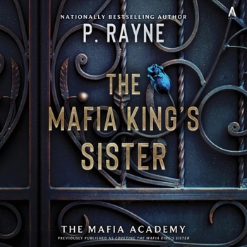 The Mafia King's Sister (Mafia Academy)