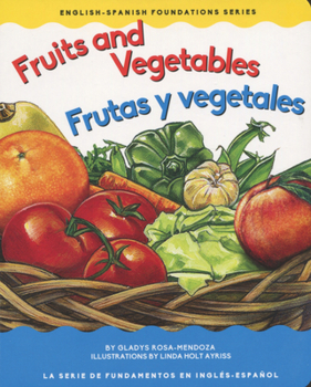 Board book Fruits & Vegetables / Frutas Y Book