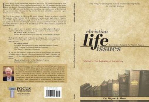 Paperback Christian Life Issues: The Beginning of the Journey Book