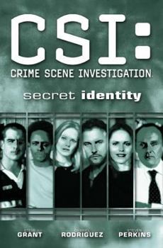 Secret Identity (CSI, Graphic Novel 5) - Book #5 of the CSI, Graphic Novel