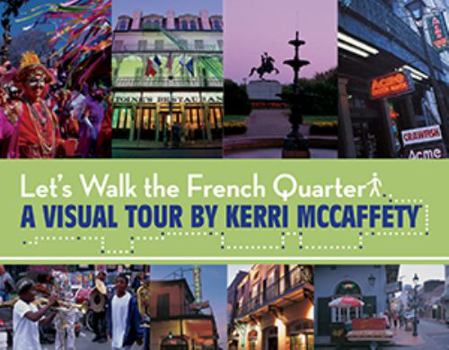Paperback Let's Walk the French Quarter Book