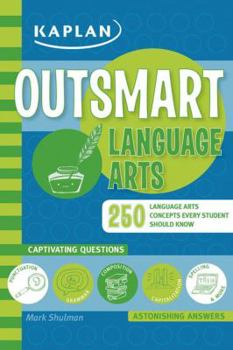 Paperback Outsmart Language Arts (Kaplan Outsmart) Book