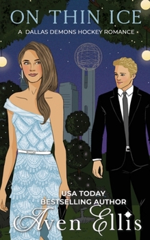 On Thin Ice - Book #4 of the Dallas Demons