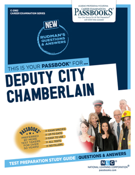 Paperback Deputy City Chamberlain (C-2982): Passbooks Study Guide Volume 2982 Book