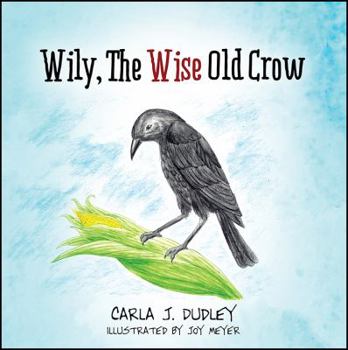 Paperback Wily, the Wise Old Crow Book