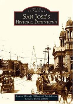 Paperback San Jose's Historic Downtown Book