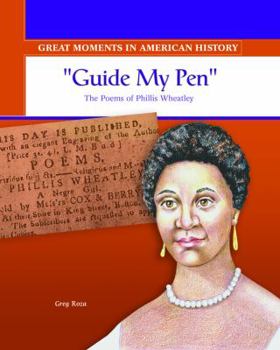 Library Binding Guide My Pen: Poet Phillis Wheatley Gets Published Book