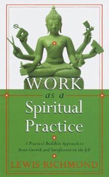 Hardcover Work as a Spiritual Practice Book