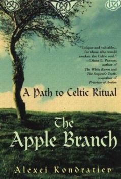Paperback The Apple Branch: A Path to Celtic Ritual Book