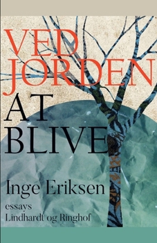 Paperback Ved jorden at blive [Danish] Book