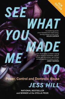 Paperback See What You Made Me Do: Power, Control and Domestic Abuse: Updated Edition Book