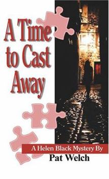 A Time To Cast Away: A Helen Black Mystery - Book #10 of the Helen Black Mysteries