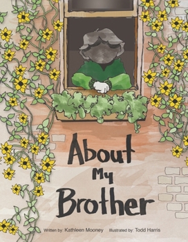 Hardcover About My Brother Book