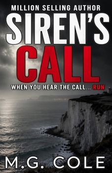 SIREN'S CALL: A DCI Garrick Thriller - book 8 (DCI Garrick Crime Thrillers) - Book #8 of the DCI Garrick