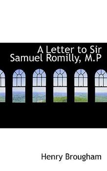 Paperback A Letter to Sir Samuel Romilly, M.P Book