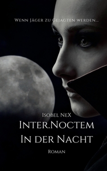 Paperback Inter.Noctem: In der Nacht [German] Book