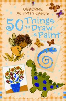 Cards 50 Things to Draw and Paint (Usborne Activity Cards) Book