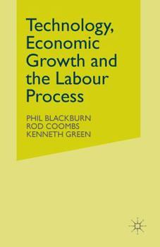 Paperback Technology, Economic Growth and the Labour Process Book