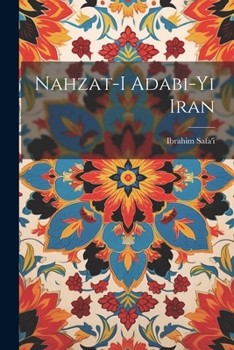 Paperback Nahzat-i adabi-yi Iran [Persian] Book