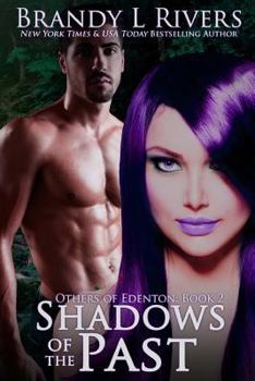 Shadows of the Past - Book #2 of the Others of Edenton