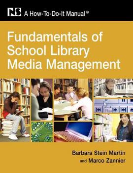 Paperback Fundamentals of School Library and Media Management Book
