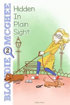Paperback Blondie McGhee 2: Hidden in Plain Sight Book