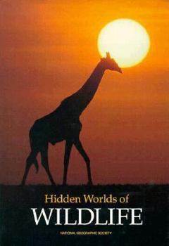 Hardcover Hidden Worlds of Wildlife Book