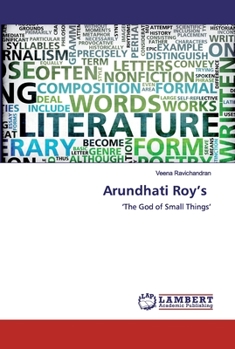 Arundhati Roy’s: ‘The God of Small Things’