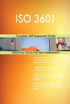 Paperback ISO 3601 Complete Self-Assessment Guide Book