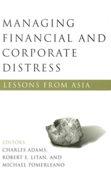 Paperback Managing Financial and Corporate Distress: Lessons from Asia Book