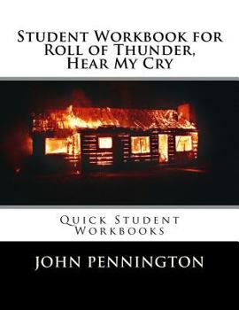 Paperback Student Workbook for Roll of Thunder, Hear My Cry: Quick Student Workbooks Book